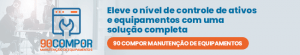 90_Compor_Manutenção_de_Equipamentos
